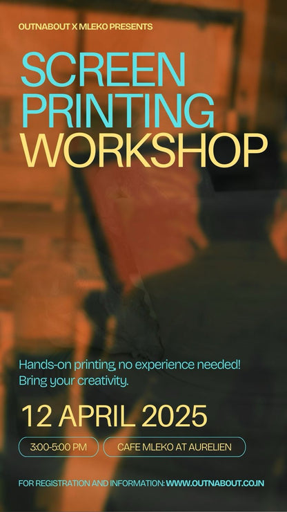 Screen Printing Workshop